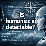 Is humanize ai detectable?